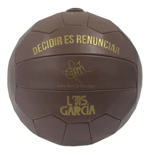 Balón Conmemorativo Premium Decidir Es Renunciar Luis García