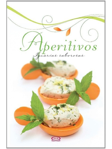 Aperitivos, de Arkel, Francis Van. Editora Vergara & Riba, capa mole, edição 1 em português