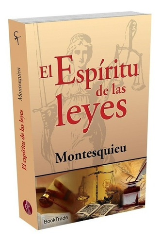 El Espiritu De Las Leyes  / Montesquieu
