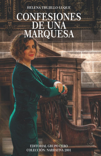 Libro: Confesiones De Una Marquesa (spanish Edition)