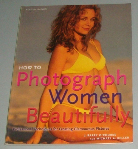 Fotografia - Livro How To Photograph Women Beautifully