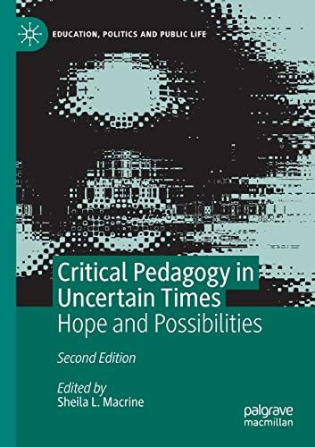 Libro: Critical Pedagogy In Uncertain Times: Hope And And