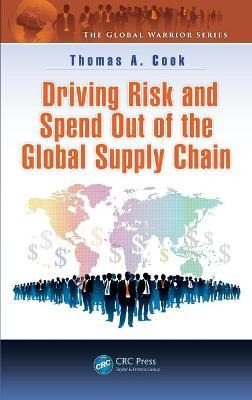 Libro Driving Risk And Spend Out Of The Global Supply Cha...