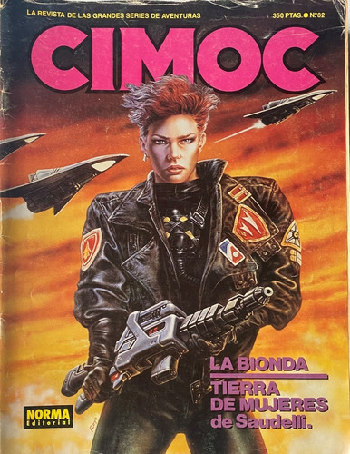 Cimoc  Nº 82, La Revista De Las Grandes Aventuras  Ex06