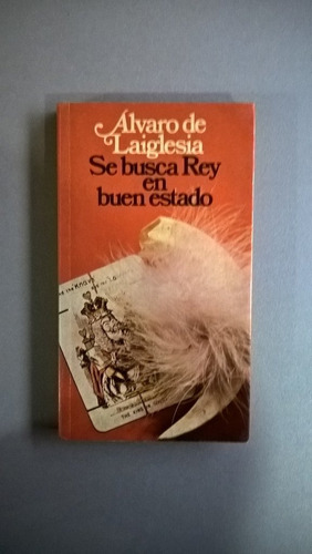 Se Busca Rey En Buen Estado - Álvaro De La Iglesia