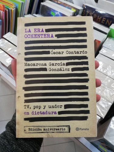 Libro La Era Ochentera - Oscar Contardo 