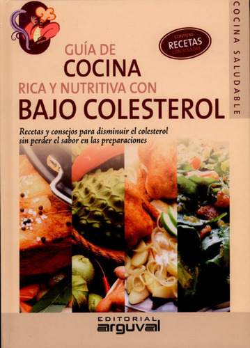 Libro Guía De Cocina Rica Y Nutritiva Con Bajo Colesterol