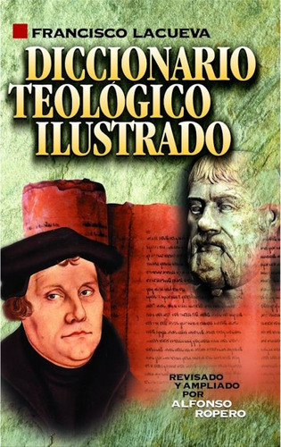 Diccionario Teológico Ilustrado