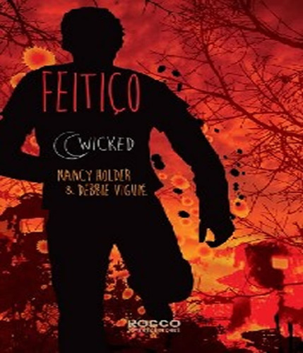 Feitiço, de NANCY; VIGUIÉ, DEBBIE. Editora Rocco Jovens Leitores, capa mole, edição 1 em português