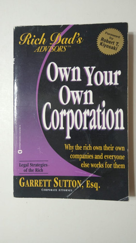 Own Your Own Corporation-garrett Sutton-ed.warner Books-(73)