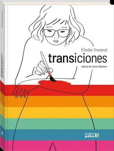 Libro Transiciones. El Diario De Anne Marbot - Elodie Dur...