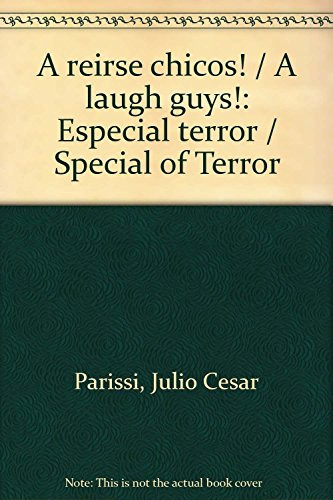 Libro A Reirse Chicos (especial Terror) - Parissi Julio Cesa