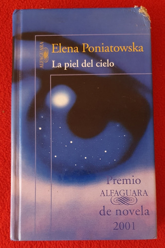 La Piel Del Cielo - Elena Poniatowska.