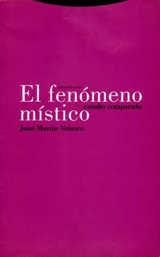 Libro Fenómeno Místico. Estudio Comparado, El