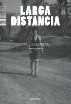 Comprar Larga Distancia - Tali Goldman - Concreto
