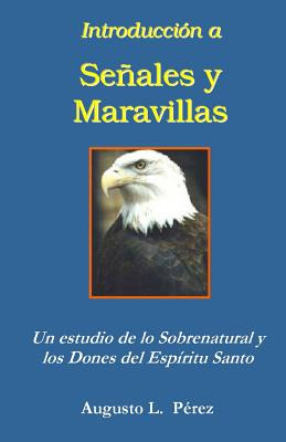 Libro Introduccion A Senales Y Maravillas: Un Estudio De ...