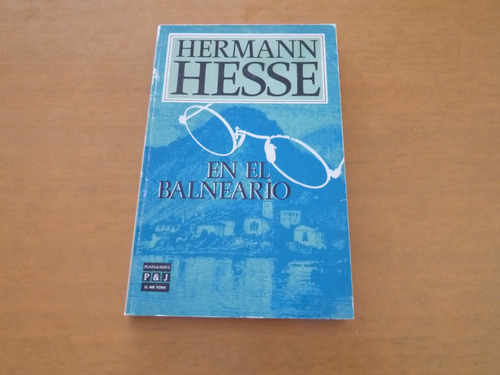 Hermann Hesse. En El Balneario