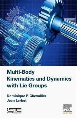 Multi-body Kinematics And Dynamics With Lie Groups - Domi...