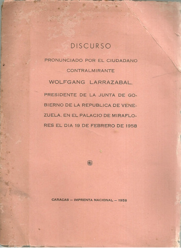 Discurso Pronunciado Por El Ciudadano Contralmirante Wolfgan