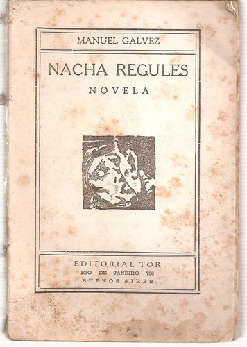 Nacha Regules Manuel Galvez Tor  Sin Tapas