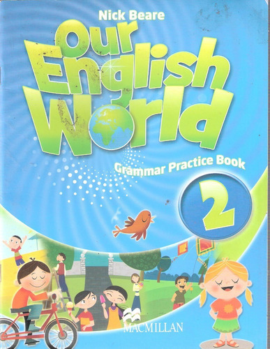 Our English World, Grammar Practice Book 2 (sin Uso)