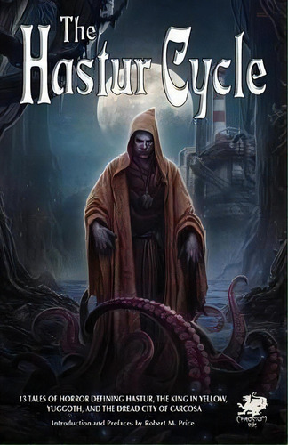 The Hastur Cycle, De P  H Lovecraft. Editorial Chaosium Inc, Tapa Blanda En Inglés