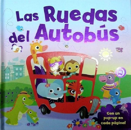 Libro - Ruedas Del Autobus (coleccion Pop Up 3d) (cartone) 