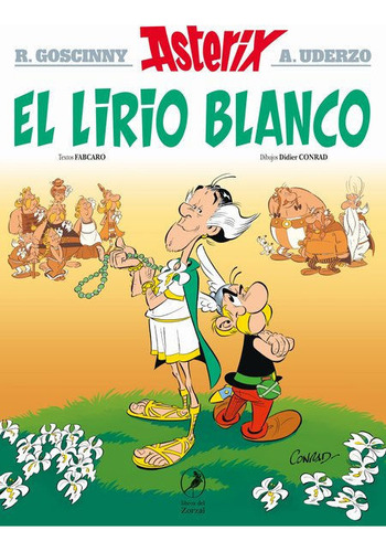 Comic, Asterix 40 Y El Lirio Blanco