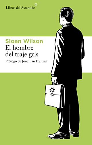 Hombre Del Traje Gris El -libros Del Asteroide-