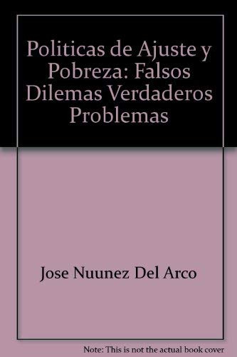 Libro Politicas De Ajuste Y Pobreza De Bid Jose Nuñez Del Ar