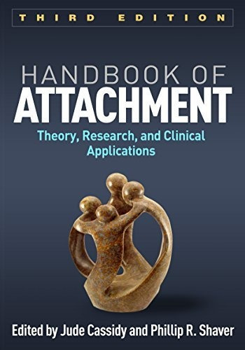 Book : Handbook Of Attachment, Third Edition Theory,...