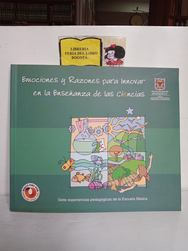 Emociones Y Razones Para Innovar En La Enseñanza De Las Cien