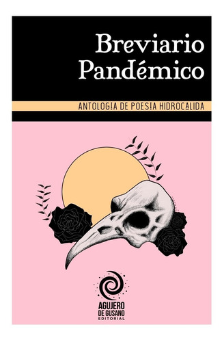 Breviario Pandémico Antología De Poesía Hidrocálida