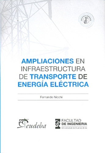 Ampliaciones En Infraestructura De Transporte De Energia Ele