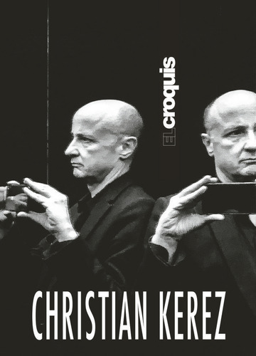 Libro: Christian Kerez. El Croquis, Publicacion De Arquitect