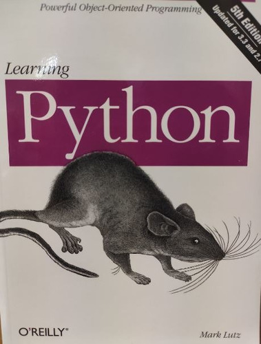 Learning Python: Powerful Object-oriented Programming - Lutz