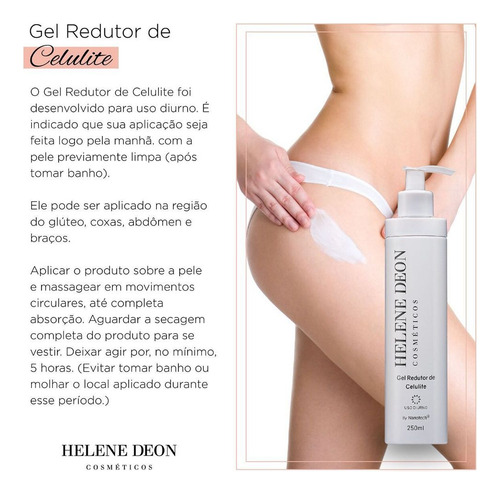 Gel Redutor de Medidas Celulite e Estrias com Ação Drenante Combate o Efeito Casca de Laranja e Queima Gordura Localizada no Abdômen Pernas e Glúteos Uso Diurno by Nanotech Helene Deon