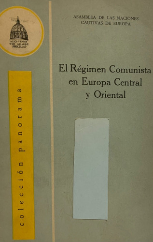 El Régimen Comunista En Europa Central Y Oriental