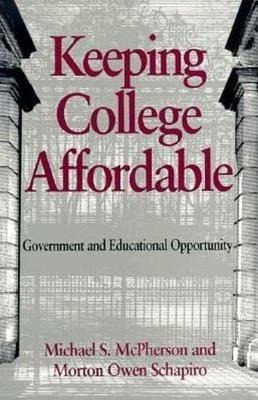Keeping College Affordable - Michael S. Mcpherson