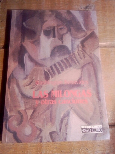 Washington Benavides, Las Milongas Y Otras Canciones