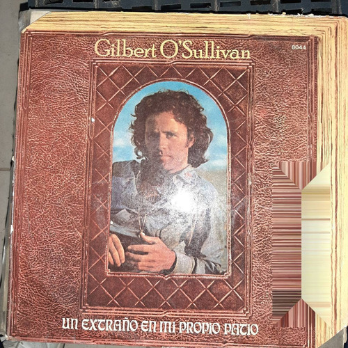 Vinilo Gilbert O Sullivan Un Extraño En Mi Propio Patio Si4