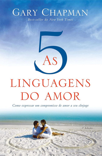 Livro As 5 Linguagens Do Amor - Gary Chapman [2021]