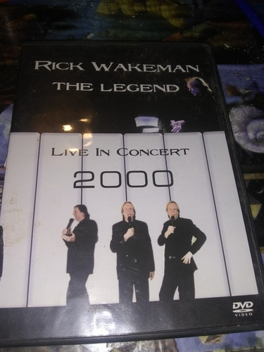 Rick Wakeman The Legend Live In Concert 2000