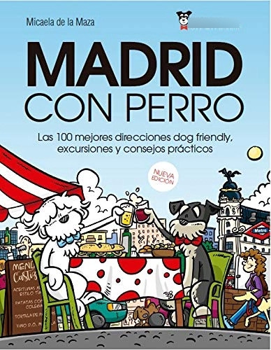 Libro Madrid Con Perro-2020 De Sainz De La Maza Ybarra Micae