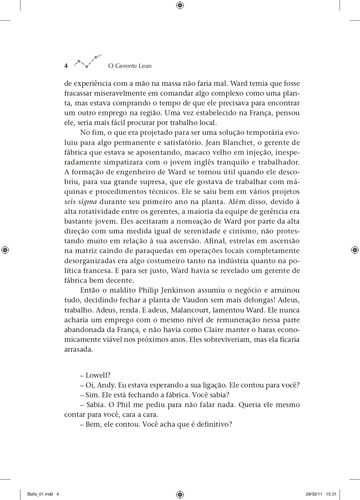 O Gerente Lean: Uma Transformação Lean em Romance, de Freddy Ballé. Editorial Bookman Companhia Editora Ltda., capa mole em português, 2011