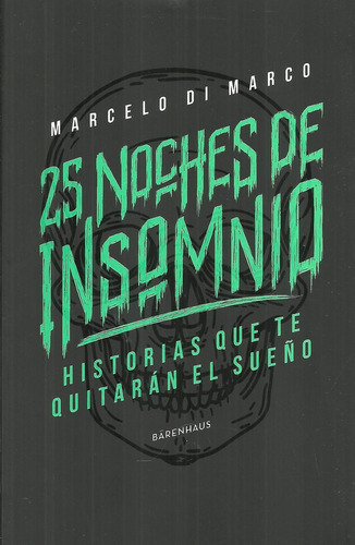 25 Noches De Insomnio 1 - Marcelo Di Marco
