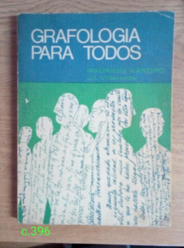 M. Xandro Y J. L. Villaverde / Grafología Para Todos
