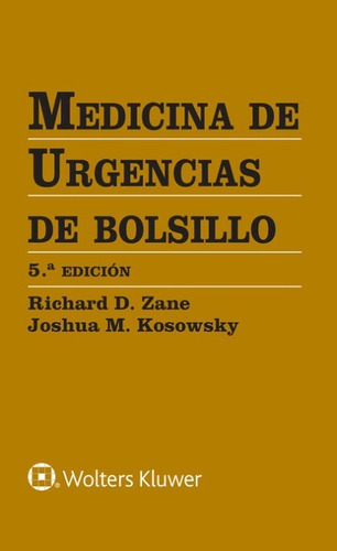 Medicina De Urgencias, De Zane. Editorial Wolters Kluwer, Tapa Blanda En Español, 2023