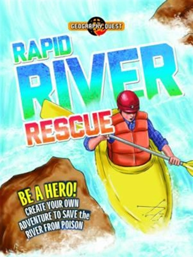 Rapid River Rescue - Geography Quest, De Townsend, John. Editorial Qed Publishing, Tapa Blanda En Inglés Internacional, 2015