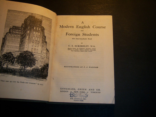 A Modern English Course For Foreign Students. C E Eckersley